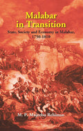 Malabar in Transition: State, Society and Economy in Malabar, 1750-1810 - Gyan Books - Distacart