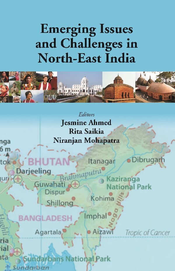 Emerging Issues and Challenges in North-East India - Gyan Books - Distacart