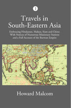 Travels In South-Eastern Asia Embracing Hindustan, Malaya, Siam, And China Vol. 1st - Gyan Books - Distacart
