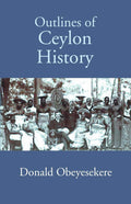 Outlines Of Ceylon History - Gyan Books - Distacart