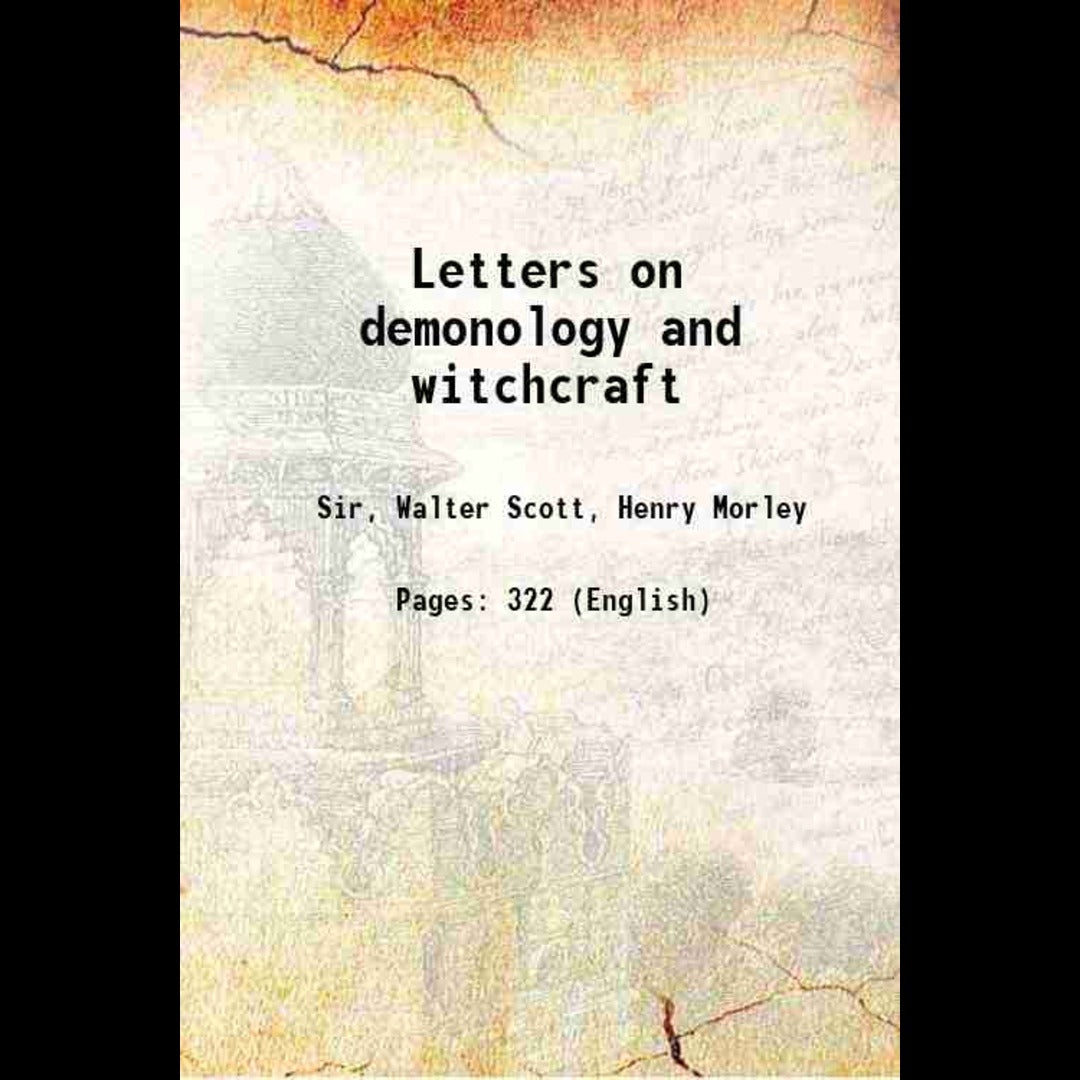 Letters On Demonology And Witchcraft - Gyan Books - Distacart