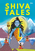 Shiva Tales ( Indian Mythology) - Om Books - Distacart