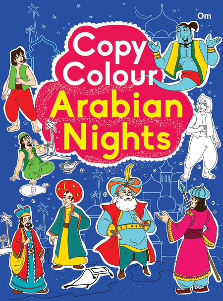 Copy Colour Arabian Nights - Om Books