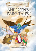ANDERSEN’S FAIRY TALES : Om Illustrated Classics - Om Books - Distacart
