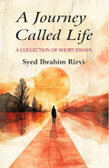 A Journey Called Life: A collection of short essays - Gyan Books - Distacart