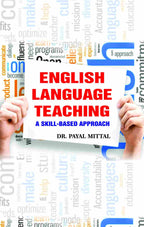 ENGLISH LANGUAGE TEACHING: A SKILL-BASED APPORACH - Gyan Books - Distacart