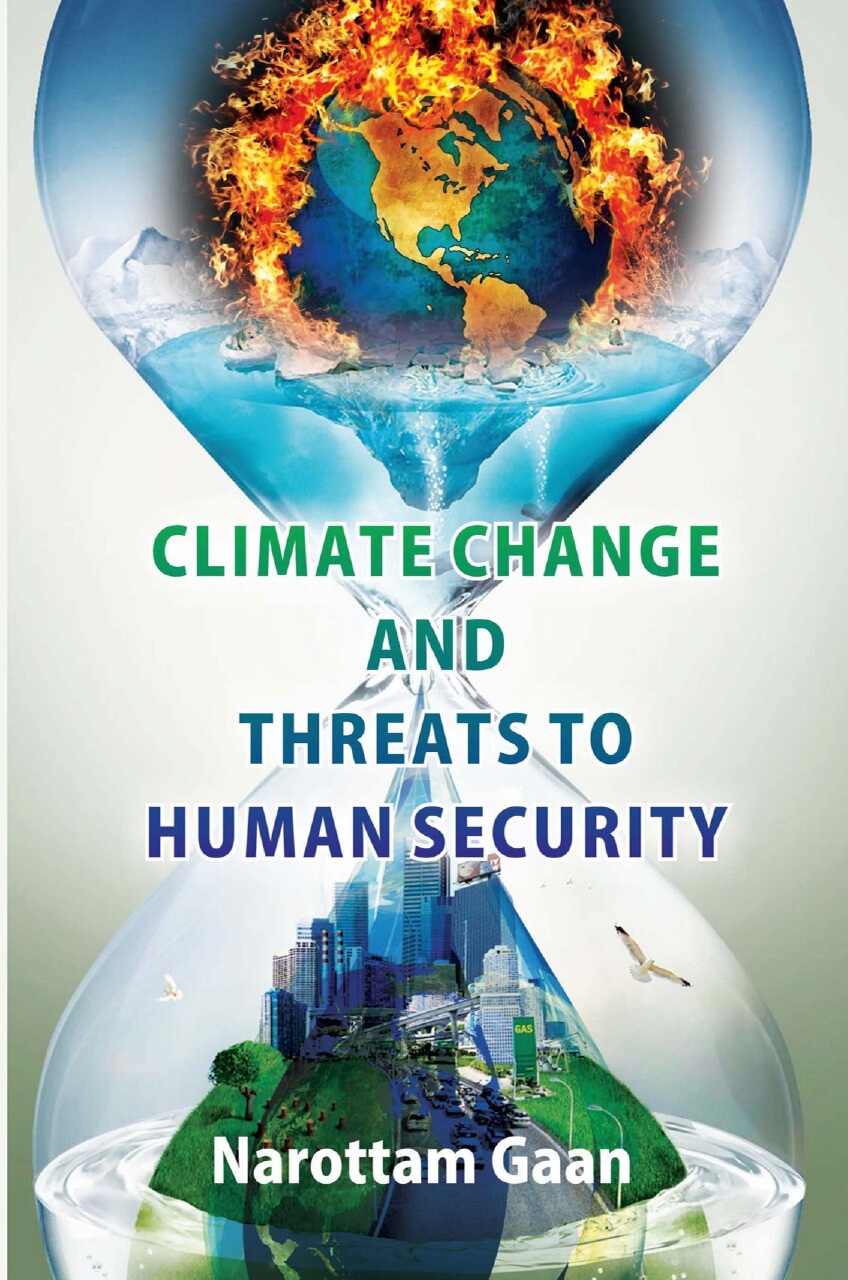 Climate Change and Threats to Human Security - Gyan Books - Distacart