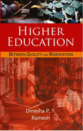 Higher Education: Between Quality and Reservation Or Inclusive Higher Education: a New Dimension - Gyan Books - Distacart