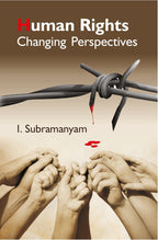 Human Rights Changing Perpectives - Gyan Books - Distacart