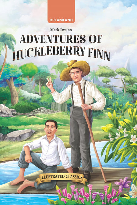 Dreamland Publications Adventure of Huckleberry Finn - Illustrated Abridged Classics for Children with Practice Questions