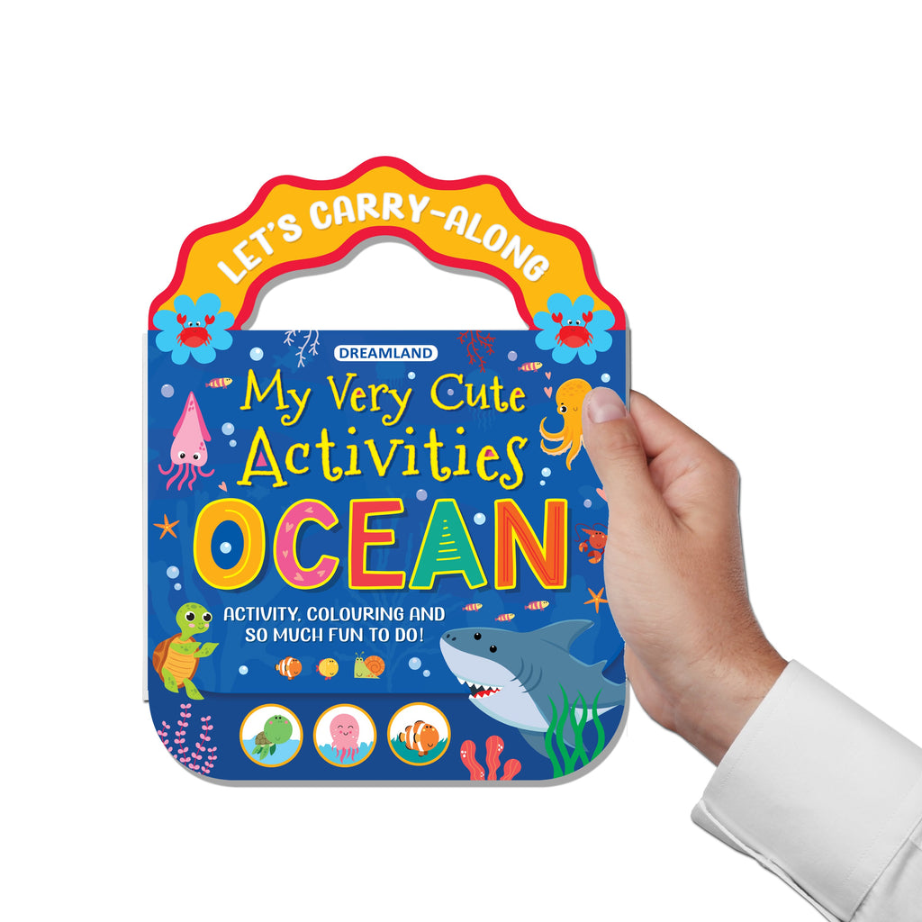 Dreamland Publications Ocean- Let's Carry-Along Activity, Colouring Book for Kids Age 3 -8 years (My Very Cute Activities Series) - Distacart