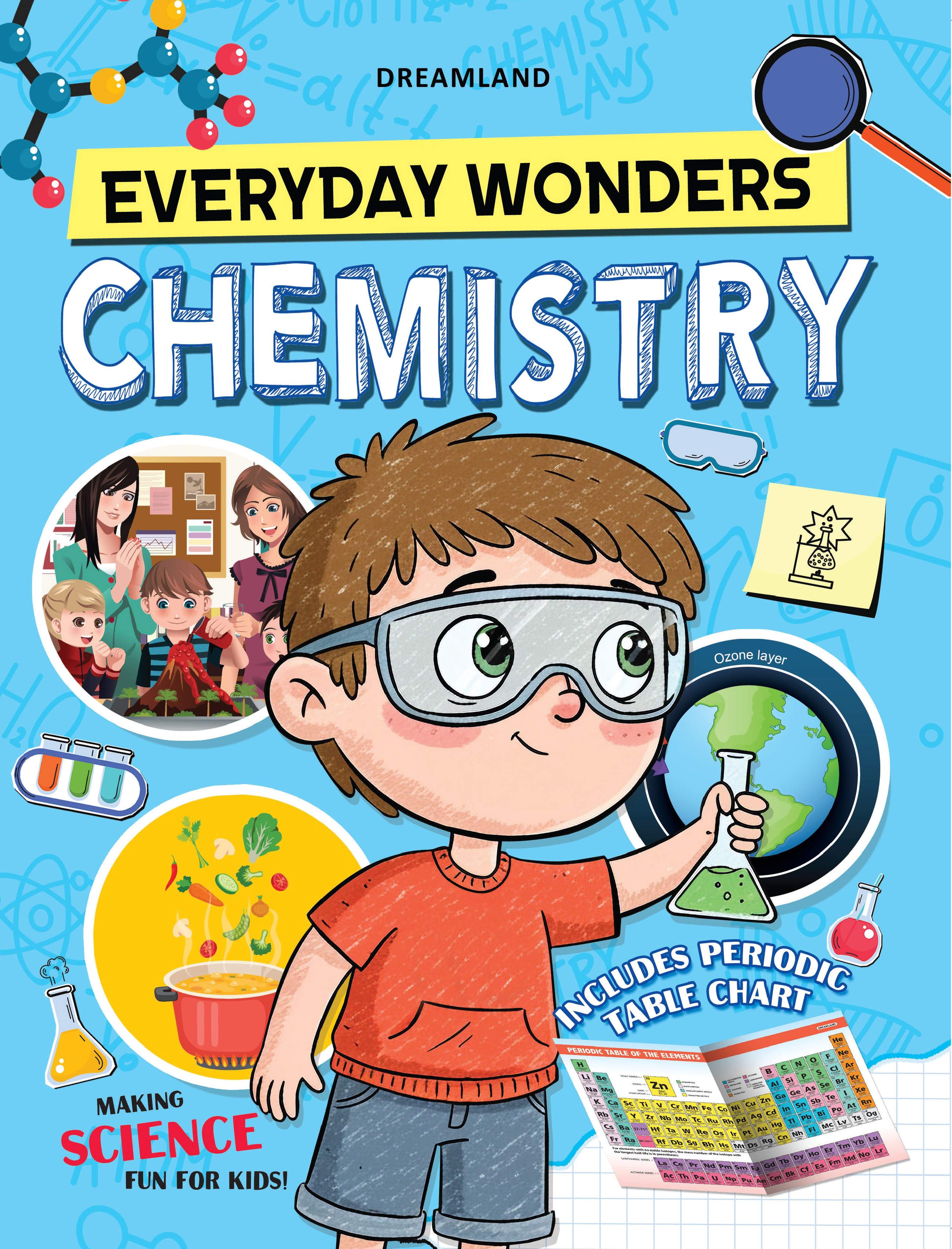 Dreamland Publications Everyday Wonders: Chemistry for Kids Age 6+ – Fun Facts and Easy Experiments to Explore the Science Around You - Distacart
