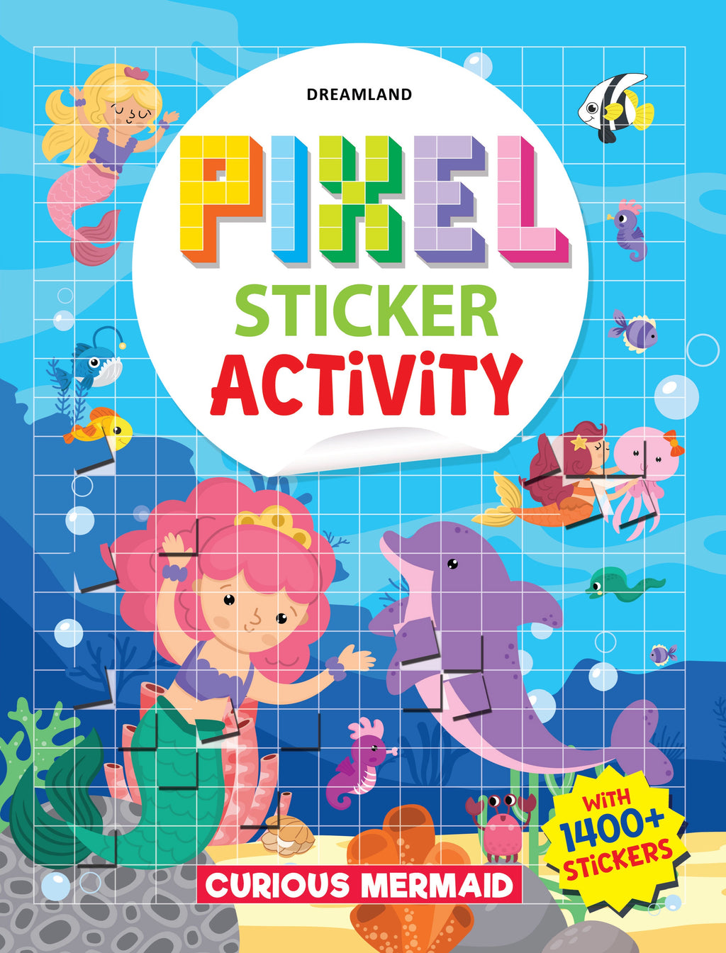 Dreamland Publications Pixel Sticker Activity Book: Curious Mermaid – Over 1,400 Stickers for Kids Age 4+ | Underwater Pixel Art, Sticker Puzzles - Distacart