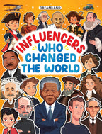 Dreamland Publications Influencers Who Changed the World: Inspiring True Stories of Real Heroes for Kids Ages 6–12 - Distacart