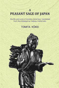 A peasant sage of Japan: The life and work of Sontoku Ninomiya - Gyan Books - Distacart