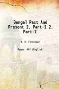 Bengal Past And Present 2, Part-2 - Gyan Books - Distacart