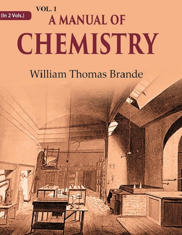 A Manual of Chemistry 1st - Gyan Books - Distacart