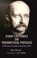 Eight Lectures on Theoretical Physics: Delivered at Columbia University in 1909 - Gyan Books - Distacart