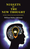Nuggets of the New Thought: Several Things that have Helped People - Gyan Books - Distacart