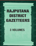 Rajputana District Gazetteers 3 Vols. Set - Gyan Books - Distacart