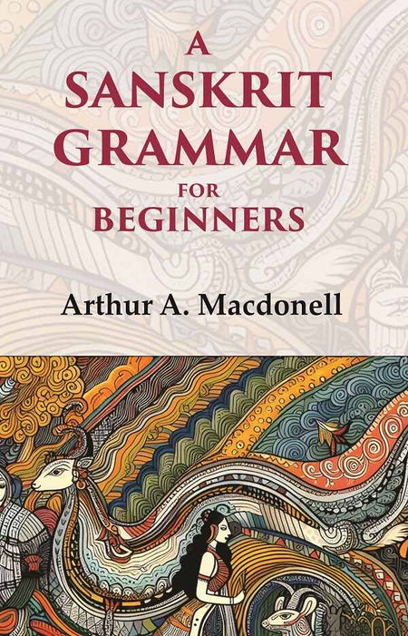 A Sanskrit Grammar for Beginners - Gyan Books