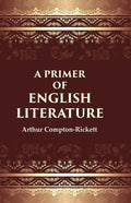 A primer of English literature - Gyan Books - Distacart