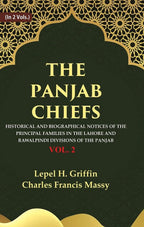 The Panjab Chiefs: Historical and Biographical Notices of the Principal Families in the Lahore and Rawalpindi Divisions of the Panjab 2nd - Gyan Books - Distacart