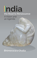 India - The Road to Renaissance: A Vision and an Agenda - Gyan Books - Distacart