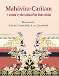 MahāvīraCaritam: A drama by the Indian Poet Bhavabhūti - Gyan Books - Distacart