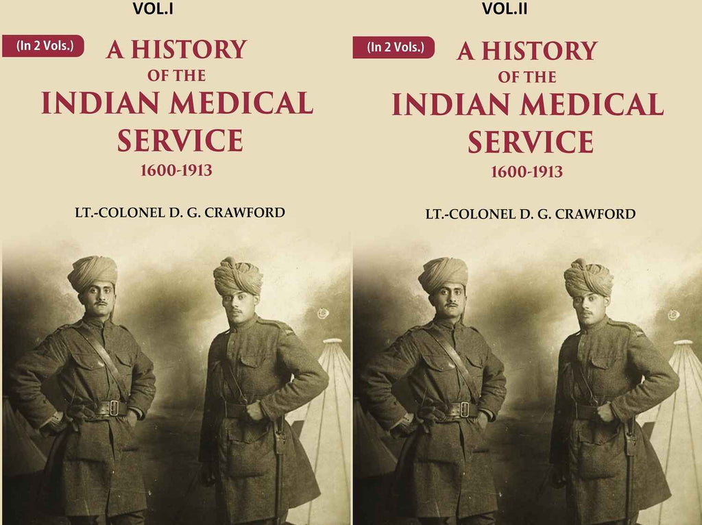 A History of the Indian Medical Service: 1600-1913 2 Vols. Set - Gyan Books - Distacart