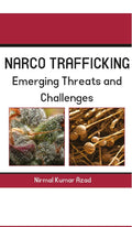 Narco Trafficking: Threat and Challenges - Gyan Books - Distacart