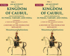 An Account Of The Kingdom Of Caubul, And Its Dependencies, In Persia, Tartary, And India: 2 Vols. Set - Gyan Books - Distacart