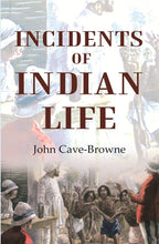Incidents of Indian Life - Gyan Books - Distacart