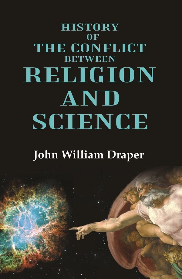 History of the Conflict between Religion and Science - Gyan Books - Distacart