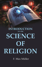 Introduction to the Science of Religion - Gyan Books - Distacart