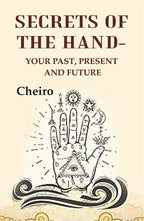 Secrets Of The Hand: Your past, present and future - Gyan Books - Distacart