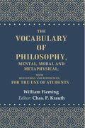 The Vocabulary of Philosophy, Mental, Moral and Metaphysical: With Quotations and References; For the use of Students - Gyan Books - Distacart