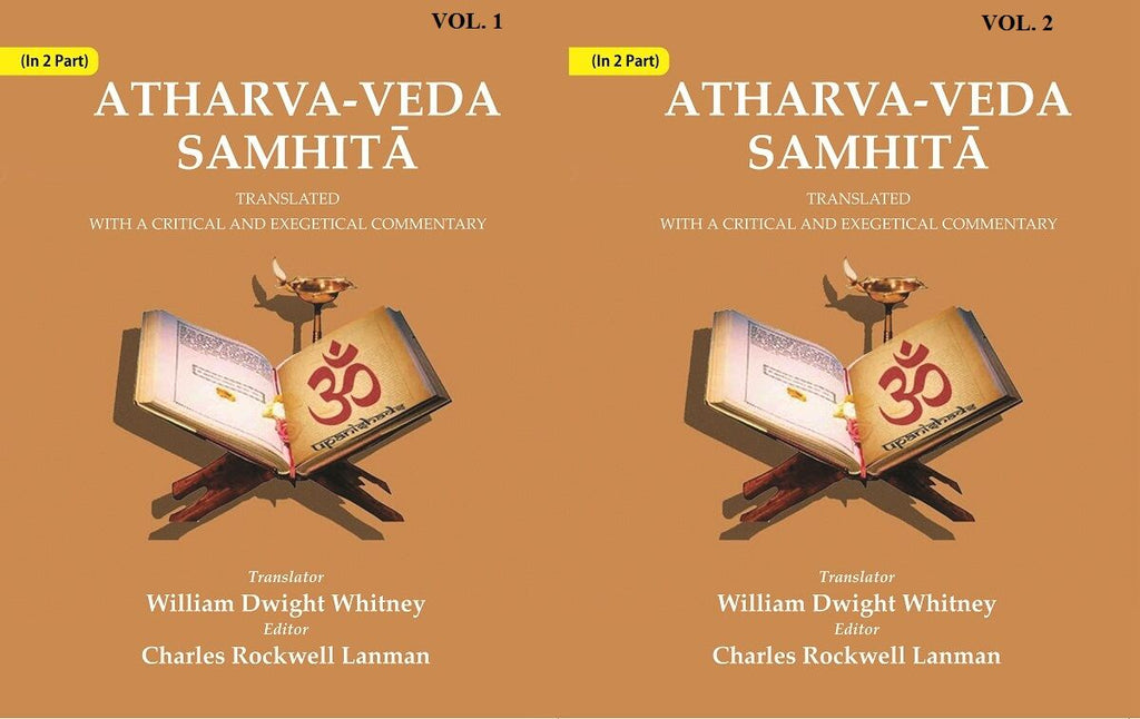 Atharva-Veda Samhitā: Translated with a Critical and Exegetical Commentary In 2 Parts - Gyan Books - Distacart