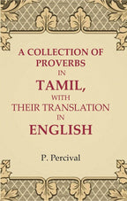 A Collection of Proverbs in Tamil, with Their Translation in English - Gyan Books - Distacart