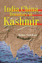 India China Boundary in Kashmir - Gyan Books - Distacart