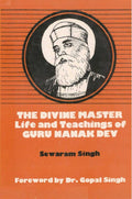 The Divine Master Life and Teachings of Guru Nanak Dev - Gyan Books - Distacart