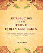 Introduction to the study of Indian languages: With Words, Phrases and sentences to be collected - Gyan Books - Distacart