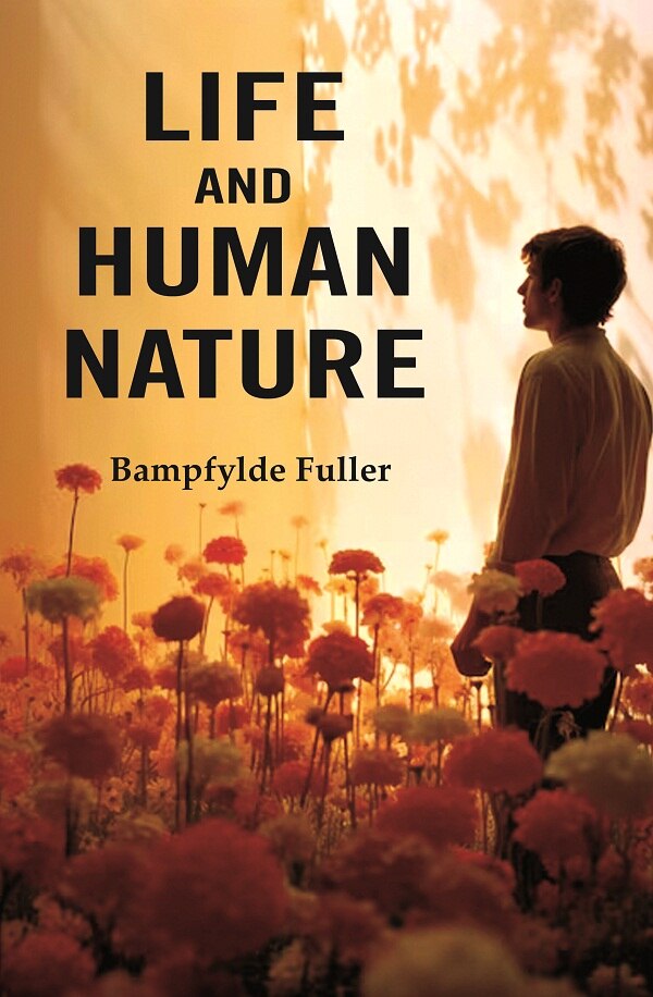 Life and Human Nature - Gyan Books - Distacart