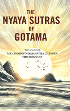 The Nyaya Sutras of Gotama - Gyan Books - Distacart