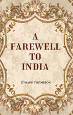 A Farewell to India - Gyan Books - Distacart