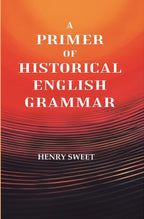 A Primer of Historical English Grammar - Gyan Books - Distacart