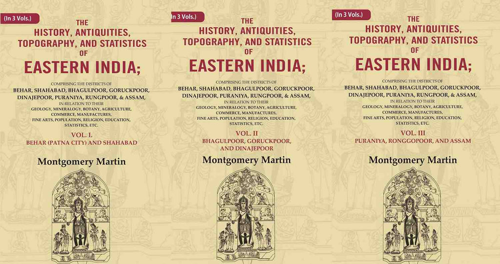 The History, Antiquities, Topography, And Statistics Of Eastern India: Comprising The Districts Vol. - Gyan Books - Distacart