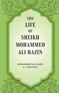 The life of Sheikh Mohammed Ali Hazin - Gyan Books - Distacart