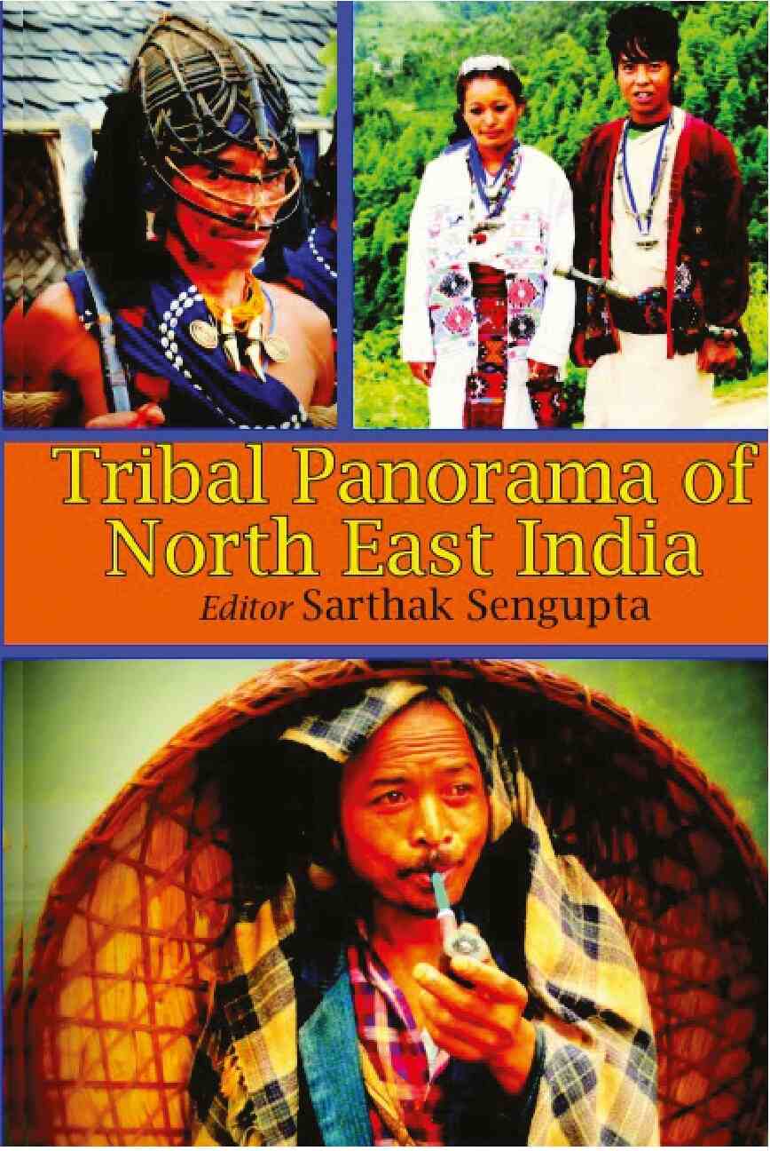 Tribal Panorama of North East India - Gyan Books - Distacart