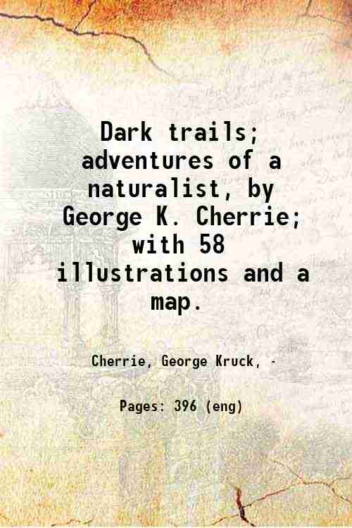 Dark trails: adventures of a naturalist - Gyan Books - Distacart
